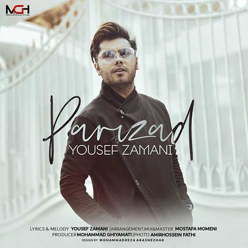Parizad By Yousef Zamani On Fazmusic دانلودمتن آهنگ پریزاد از یوسف زمانی