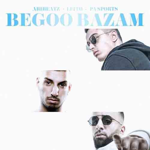 Download New Music Begoo Bazam By Behzad Leito دانلود آهنگ بگو بازم از بهزاد لیتو