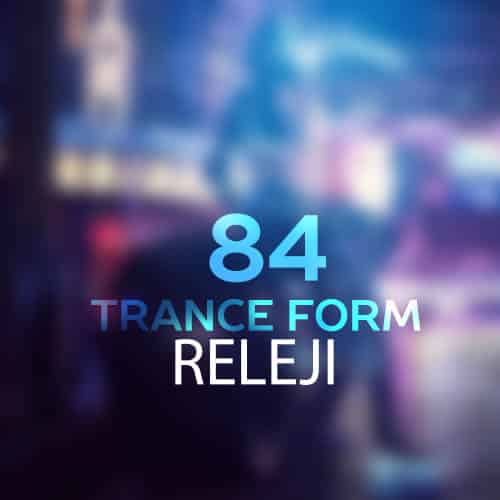 دانلود ریمیکس رلجی بنام ترنس فورم ۸4