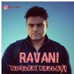 دانلود آهنگ مسلم ملتی به نام روانی